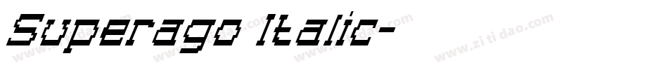 Superago Italic字体转换